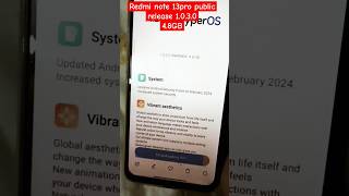 Xiaomi HyperOS public release update in Redmi note 13pro #hyperos #hyperosindia #redminote13pro