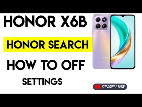 HONOR x6B: The Ultimate Guide to Disabling the Honor Search App