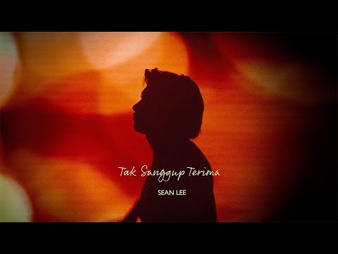 Sean Lee – Tak Sanggup Terima (Official Audio)