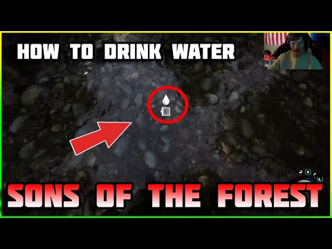 Sons Of The Forest - How To Drink Water