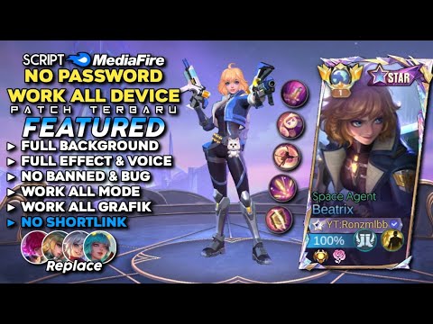 Script Skin Beatrix Starlight Space Agent No Password Mediafire | Full Effect & Voice - Latest Patch