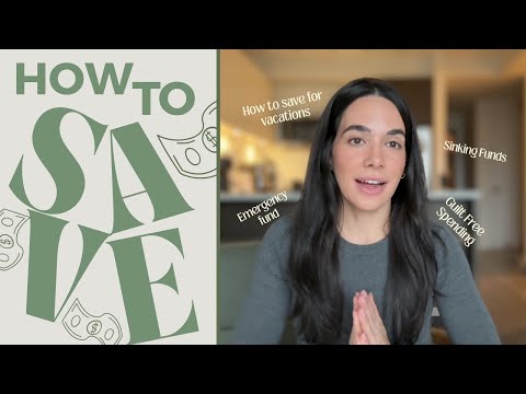 HOW TO SAVE | emergency fund, sinking funds, hit your savings goals!