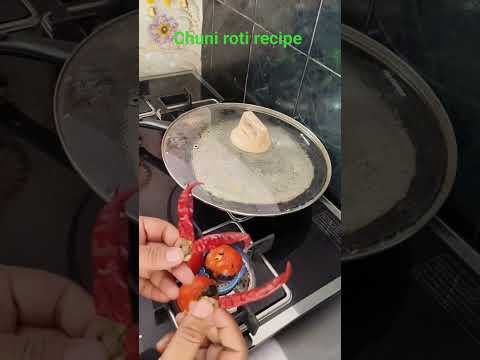 #chuni roti recipe #viral video #trending video #food #coking #kichan #cook #shorts #reels #song