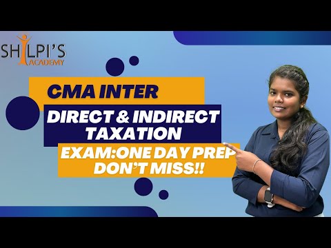 "CMA Inter DIRECT AND INDIRECT TAX  Exam: One-Day Prep Strategy – Don't Miss!"CMA Inter in தமிழ்