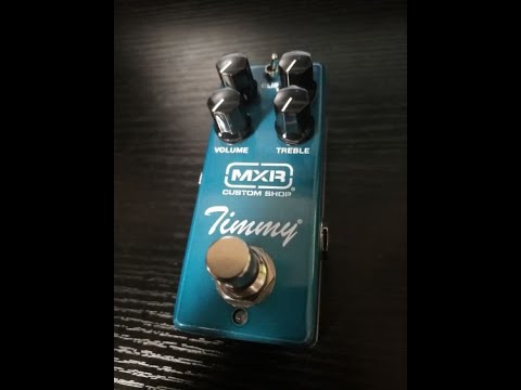 MXR / CSP027 Timmy Overdrive