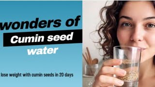 Drinking Cumin seeds (zeera) water; weight loss, glowing skin and anti aging.