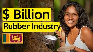 The Billion Dollar Rubber industry of Sri Lanka  (4K)