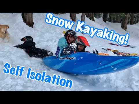 Self Isolation With My Family: Snow Kayaking