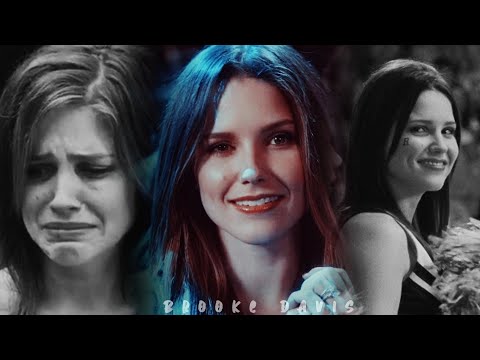 Brooke Davis | Someone to you [tribute]