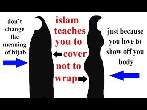 ruling for skin tight cloths & stylish hijab in islam