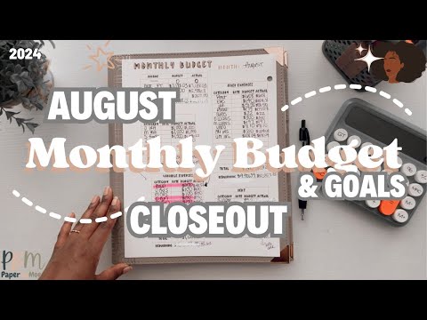 August Closeout 2024 Monthly Budget & Goals | 3 Paychecks | HIS & HER | Zero Based Budget