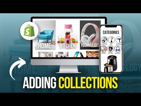 How To Create Collections On Shopify | Step By Step Tutorial 2024