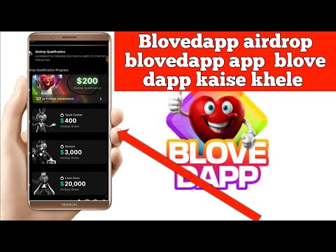 Blovedapp airdrop 200$ | blovedapp app | blove dapp kaise khele