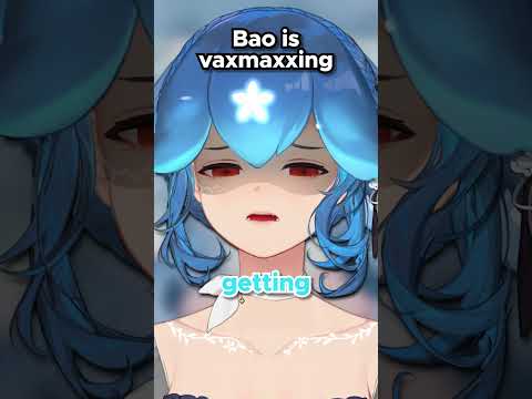 Bao is Vaxmaxxing #shorts #fyp #clips