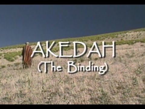 Akedah (The Binding)