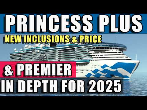 Princess Plus vs Premier UPDATED for 2025 – Package Review & Comparison