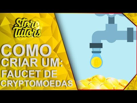 Como criar um FAUCET de CRYPTOMOEDAS ‹ 2018 ›