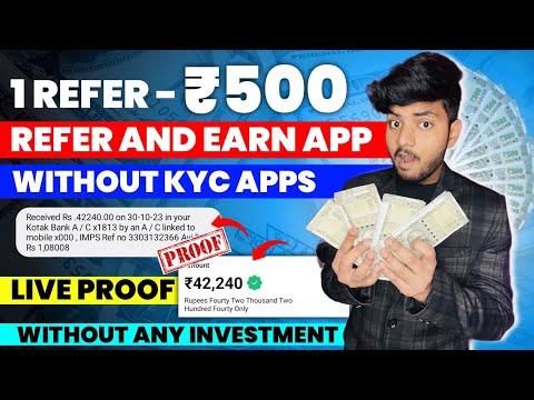 1 Refer ₹500 | Refer And Earn App | Best Refer And Earn Apps | Refer And Earn 2023 | Refer And Earn