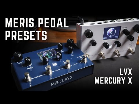 Meris LVX and Mercury X Presets - Dialed in to perfection for Sunday morning and beyond