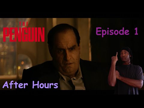 Penguin Episode 1 "After Hours" Review