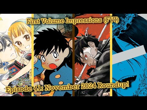 THANKFUL For These New November Series! - First Volume Impressions Episode 41