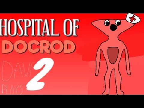 hospital of docrod 2 gameplay |Davi plays