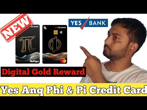 Yes ANQ Phi And Pi Credit Card Lunch | 3% Value Back In Digital Gold