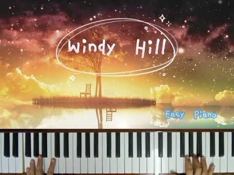 (#bgm / #纯音乐 ) 好听&治愈 #windyhill #easypiano 🍃 #钢琴 • 简化版 #shorts