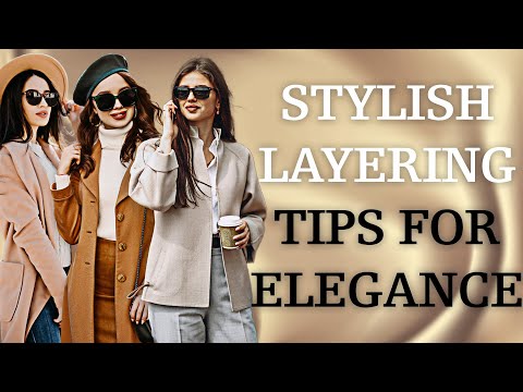 Stylish Layering Tips To Look Elegant This Winter | Quiet Luxe