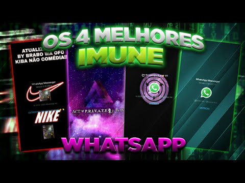 🔥 4 MELHORES WHATSAPP IMUNES PRIMÁRIO - 100% ANTITRAVA, IMUNE A TODAS AS TRAVA ATUAIS ( DOWNLOAD ) 🔥