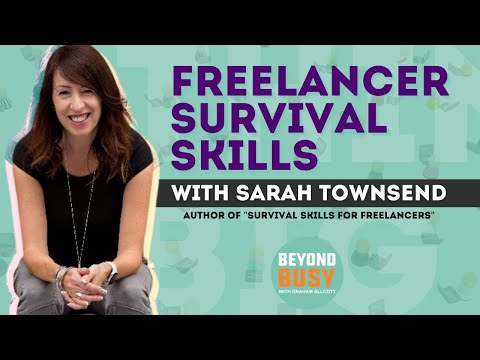 Freelancer Survival Skills with Sarah Townsend