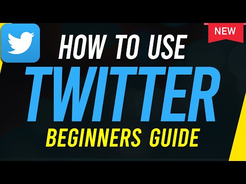 How to Use Twitter - Beginners Guide