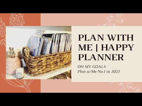 PLAN WITH ME No. 1 in 2022 | HAPPY PLANNER BIG VERTICAL LAYOUT | Planning Sesh that Failed!