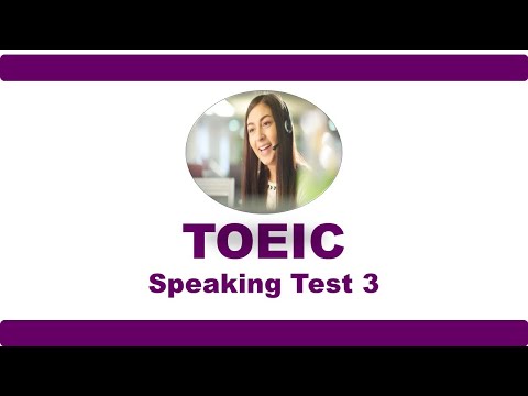 TOEIC Speaking Test 3 (2023)