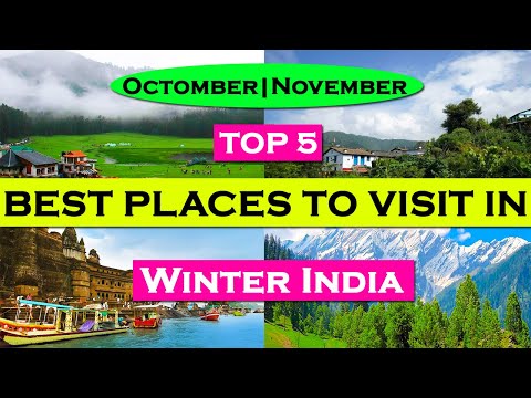 Top 5 Best Places To Visit Octomber & November In India | Winter Destination #tourism