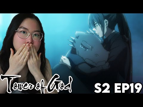 REUNION!!!😭 Tower Of God Episode SEASON 2 EPISODE 19 REACTION + REVIEW