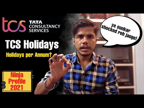 TCS Ninja 2022 Batch | Tcs ninja Holidays per Year | How much holidays will you get as an employee?