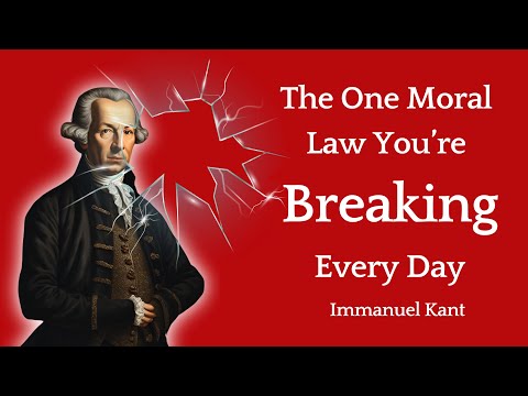 Kant's TRUTH Revealed Top Moral Law You're Breaking Daily