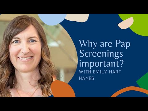 Why is Pap Screening Important?