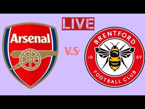 Arsenal FC vs Brentford FC live football score result|  2024 today match