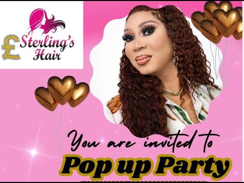 the Grand Opening of Sterling's Hair Pop-Up Party! 🎉