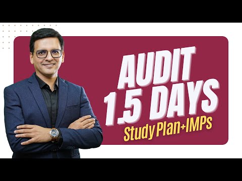 CA Final AUDIT 1.5 Days Strategy - LIVE