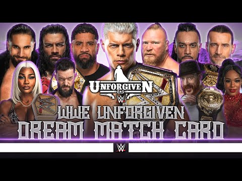 WWE Unforgiven 2024 - Dream Card