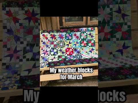 My weather quilt March 2024