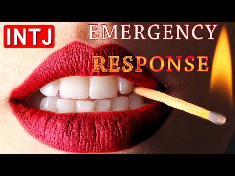 The INTJ Emergency Response