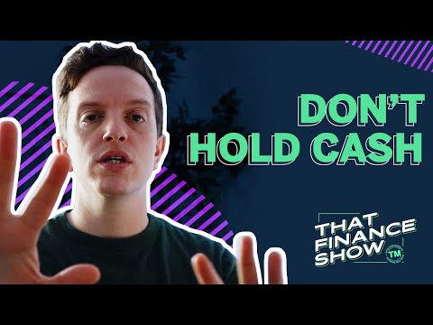 Don't Hold Cash! Why Cash As An Investment Isn't King