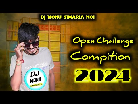 Open Challenge 80000 Watt Compition Hard Vevretion Song -Dj Monu Simaria No1