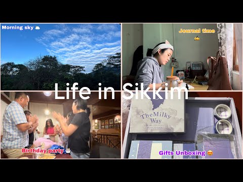 Life in Sikkim | peaceful mornings🌥️, gift Unboxing🎁, birthday celebration🎂 & Mumuso+Miniso haul🛍️