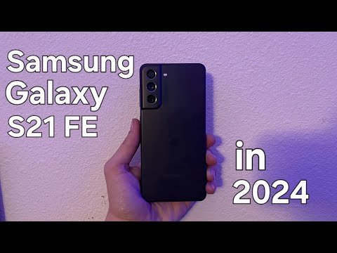 Samsung Galaxy S21 FE in 2024