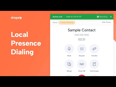 Local Presence Dialing in Shape Software CRM